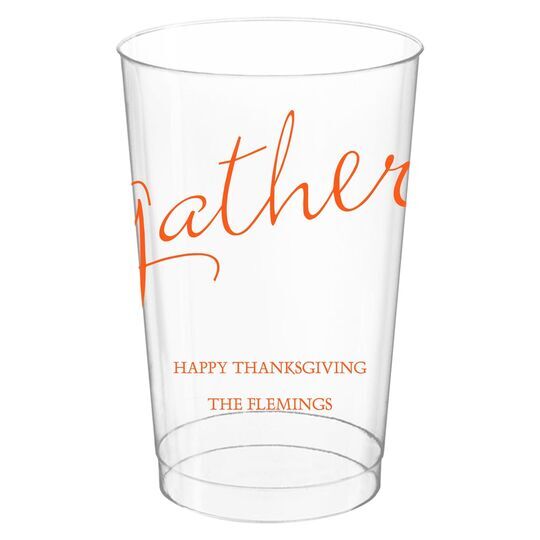 Expressive Script Gather Clear Plastic Cups