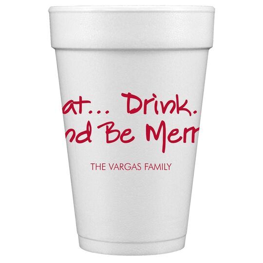 Studio Eat, Drink Be Merry Styrofoam Cups
