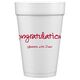 Studio Congratulations Styrofoam Cups Image 1 of 6