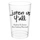 Studio Listen Up Y'All Clear Plastic Cups Image 2 of 2