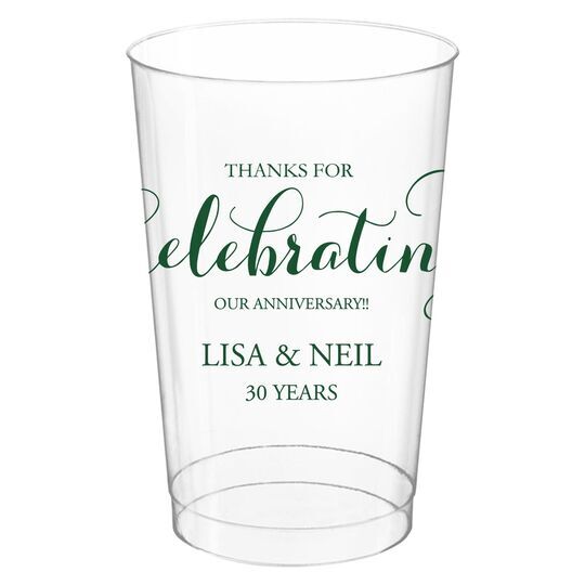Thanks For Celebrating Any Event Clear Plastic Cups