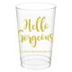 Hello Gorgeous Clear Plastic Cups Image 3 of 6