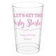 Let's Get the Party Started Clear Plastic Cups Image 1 of 9