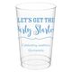 Let's Get the Party Started Clear Plastic Cups Image 4 of 9