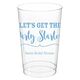 Let's Get the Party Started Clear Plastic Cups Image 9 of 9