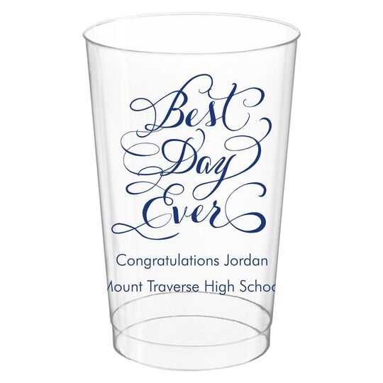 Whimsy Best Day Ever Clear Plastic Cups