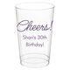Sweet Cheers Clear Plastic Cups Image 1 of 4