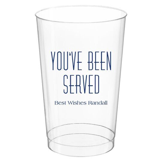 You've Been Served Clear Plastic Cups