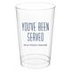 You've Been Served Clear Plastic Cups Image 4 of 4