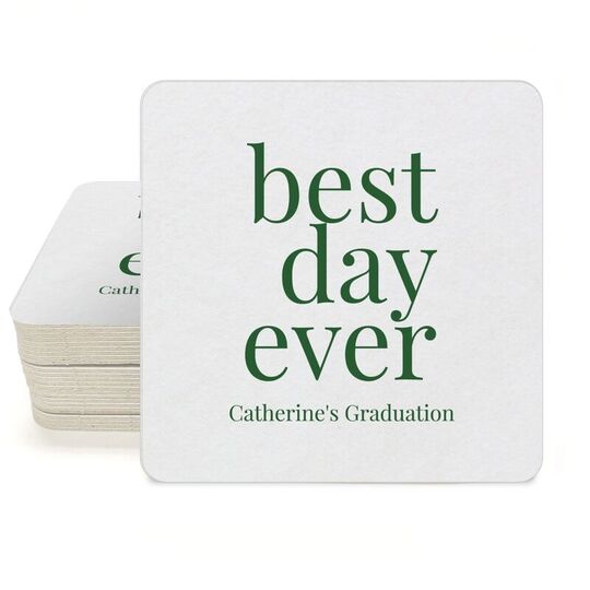 Best Day Ever Big Word Square Coasters