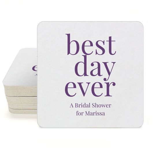 Best Day Ever Big Word Square Coasters