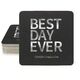 Bold Best Day Ever Square Coasters Image 2 of 6