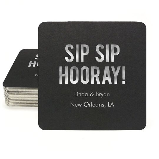 Bold Sip Sip Hooray Square Coasters