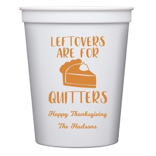 Thanksgiving Leftovers Stadium Cups