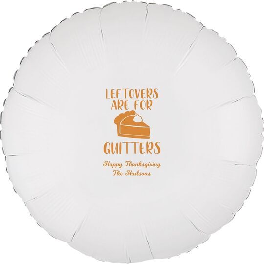Thanksgiving Leftovers Mylar Balloons