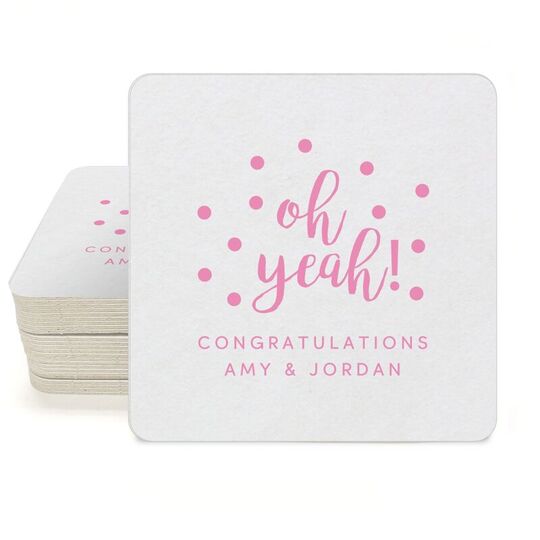 Confetti Dots Oh Yeah! Square Coasters