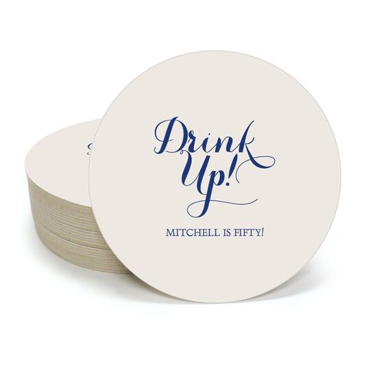 Drink Up Round Coasters