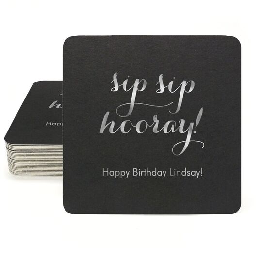 Elegant Sip Sip Hooray Square Coasters