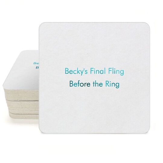 Your Flush Left Bottom Phrase Square Coasters