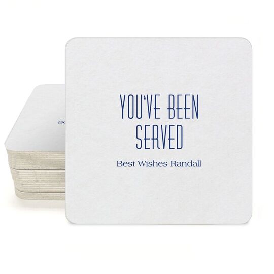 You've Been Served Square Coasters