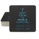 Keep Calm and Have a Cocktail Square Coasters Image 3 of 4