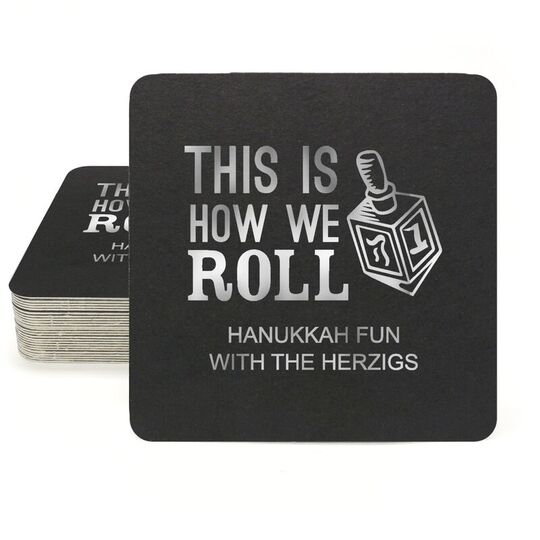 This Is How We Roll Square Coasters