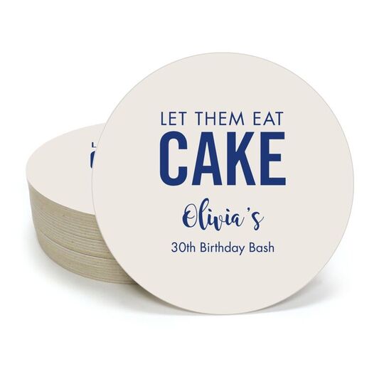 Let Them Eat Cake Round Coasters