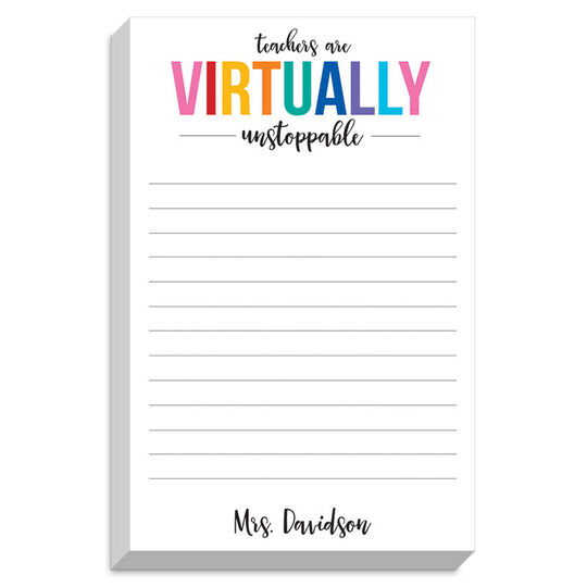 Teachers are Virtually Unstoppable Chunky Notepad