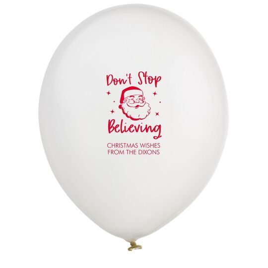 Don't Stop Believing Latex Balloons