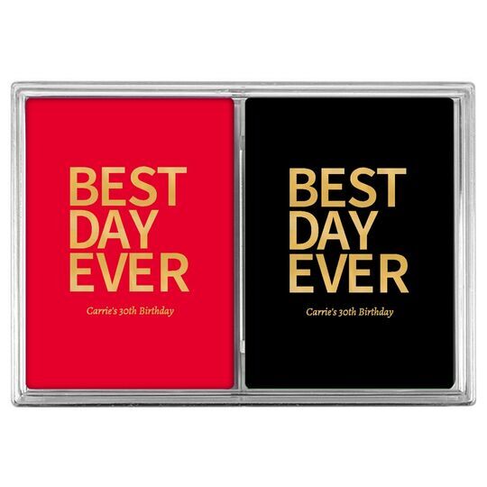 Bold Best Day Ever Double Deck Playing Cards