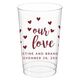 Confetti Hearts Our Love Clear Plastic Cups Image 3 of 5