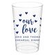 Confetti Hearts Our Love Clear Plastic Cups Image 4 of 5