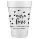 Confetti Hearts Our Love Styrofoam Cups Image 2 of 5