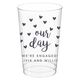 Confetti Hearts Our Day Clear Plastic Cups Image 3 of 3