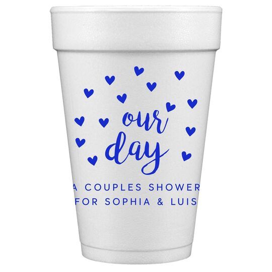 Confetti Hearts Our Day Styrofoam Cups