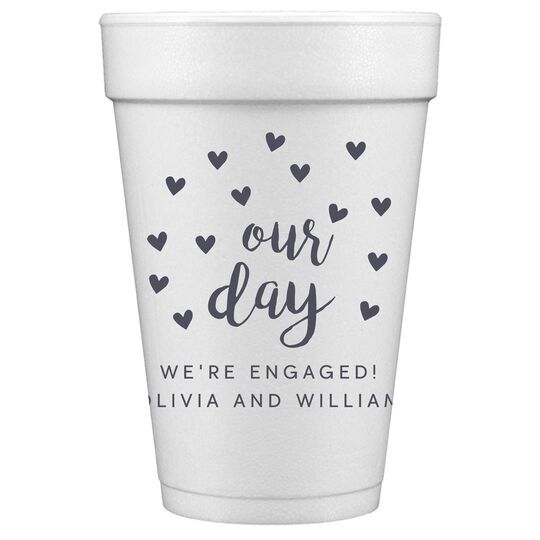Confetti Hearts Our Day Styrofoam Cups