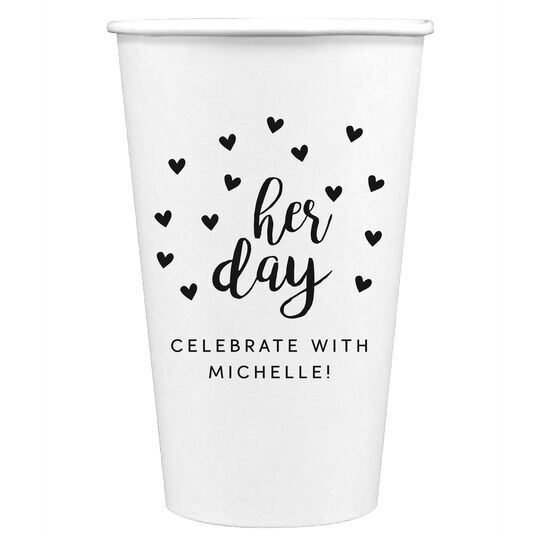 Confetti Hearts Her Day Paper Coffee Cups