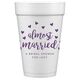 Confetti Hearts Almost Married Styrofoam Cups Image 3 of 3