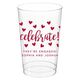 Confetti Hearts Celebrate Clear Plastic Cups Image 12 of 12