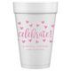Confetti Hearts Celebrate Styrofoam Cups Image 10 of 12