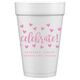 Confetti Hearts Celebrate Styrofoam Cups Image 11 of 12