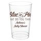 Blue or Pink Shower Clear Plastic Cups Image 2 of 2
