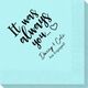 It Was Always You Napkins Image 2 of 3