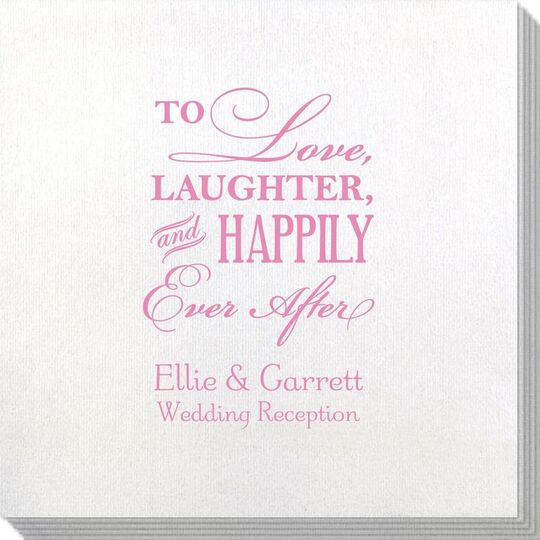 To Love Laughter Happily Ever After Bamboo Luxe Napkins