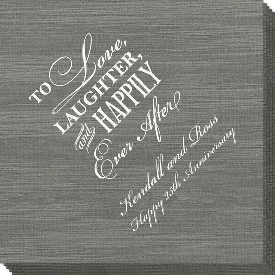 To Love Laughter Happily Ever After Bamboo Luxe Napkins