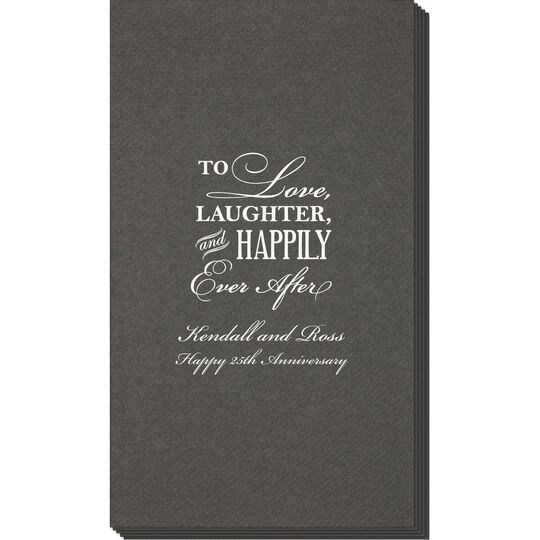 To Love Laughter Happily Ever After Linen Like Guest Towels