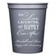To Love Laughter Happily Ever After Stadium Cups Image 4 of 5
