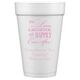 To Love Laughter Happily Ever After Styrofoam Cups Image 5 of 5