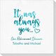 It Was Always You Deville Napkins Image 3 of 3