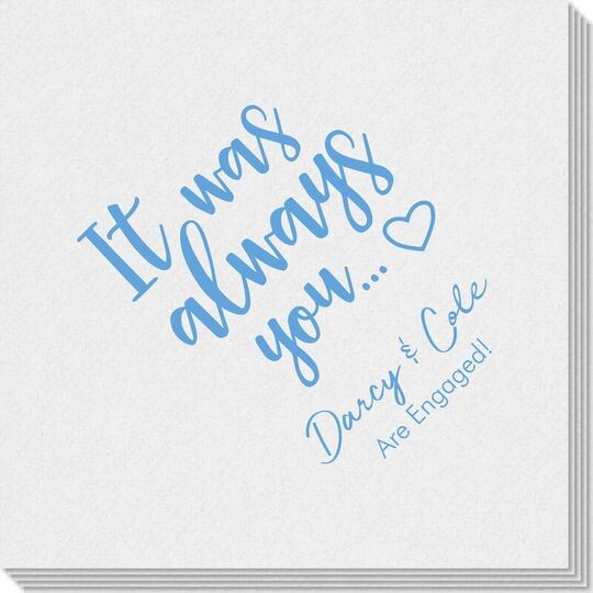 It Was Always You Linen Like Napkins